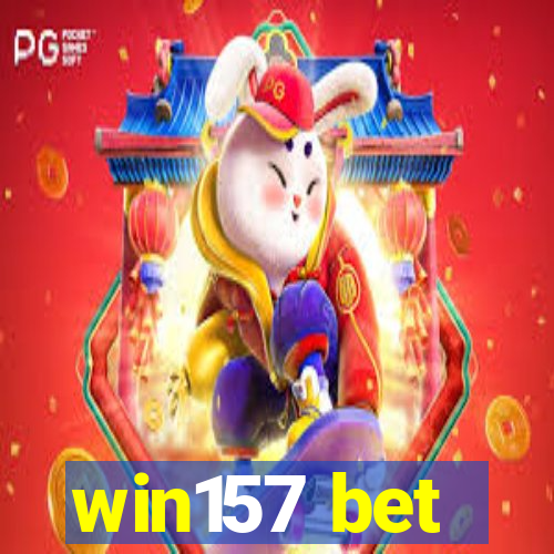 win157 bet